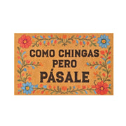SAIONJI front view doormat showing bold Spanish phrase and colorful Talavera florals for a welcoming entrance