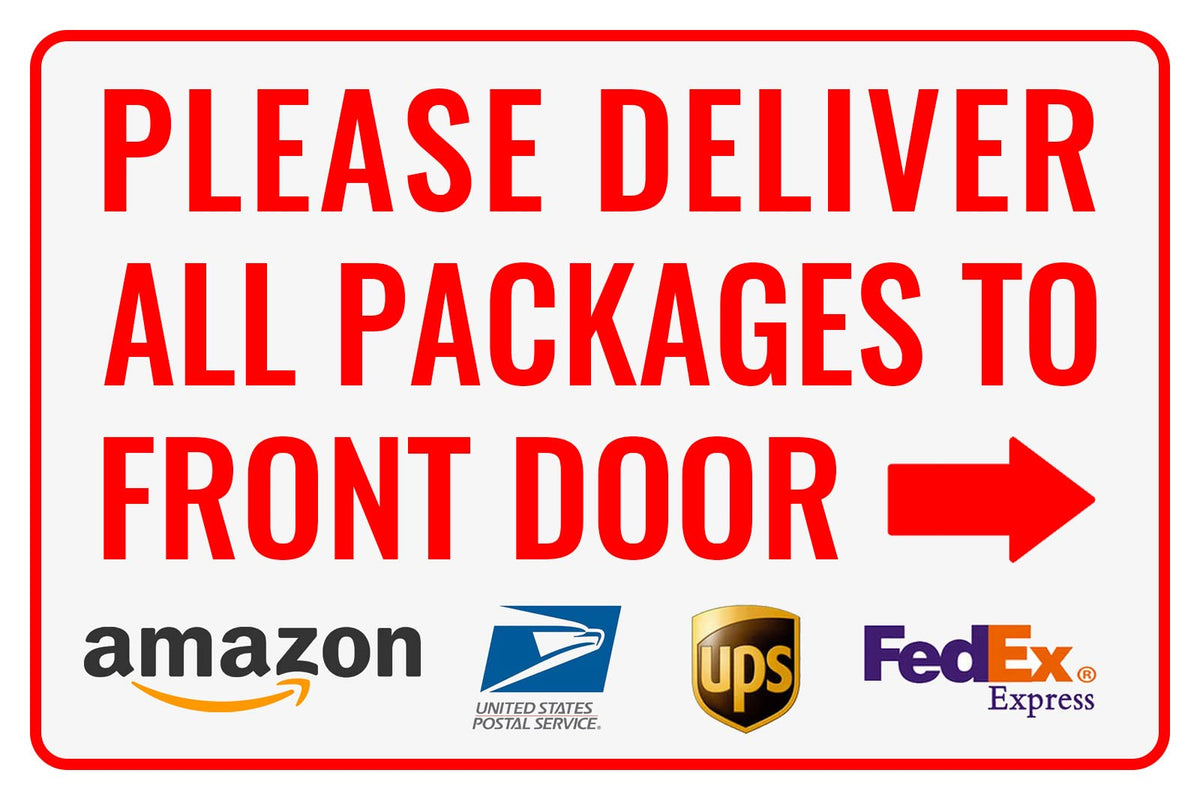 Bestylez front view of delivery sign showing arrow and readable message guiding couriers