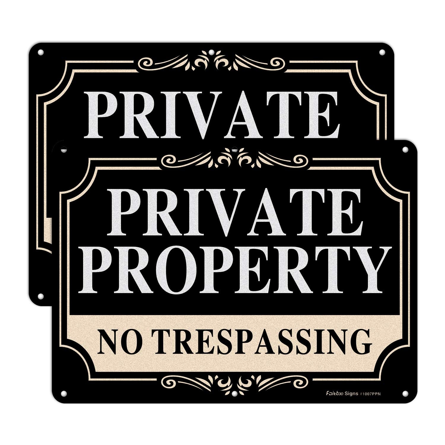 Faittoo front view of two signs showing clear private property message and elegant colors