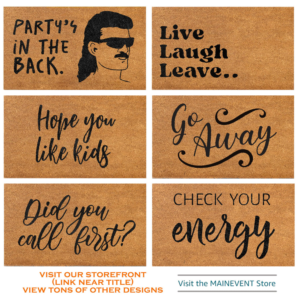 MAINEVENT doormat in use on a covered porch welcoming guests with humor
