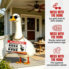 YFFSQXH printed warning sign front view with "Mess with the Honk" art, weatherproof and bold